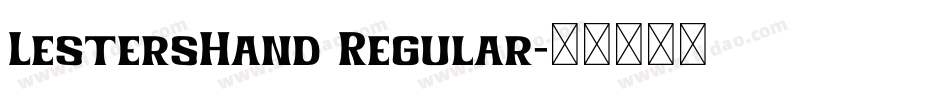 LestersHand Regular字体转换